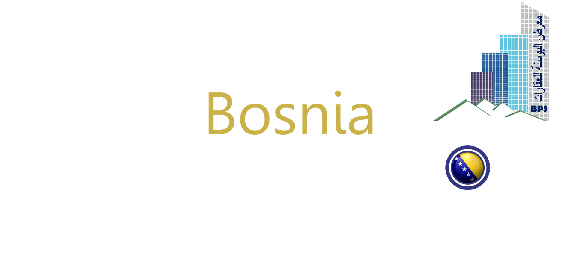 Welcome to Bosnia Property Show | Real Estate Fair Bosnia