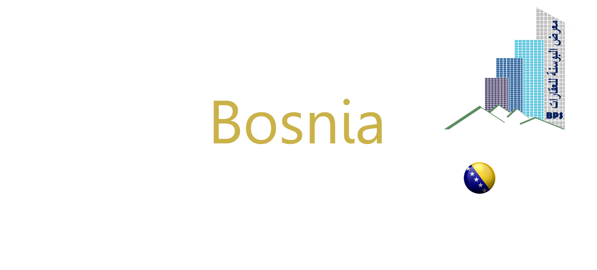 Welcome to Bosnia Property Show | Real Estate Fair Bosnia